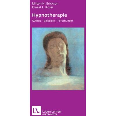 Erickson, Milton H. - Hypnotherapie. Aufbau, Beispiele, Forschungen (Leben Lernen 49) - Preis vom 22.09.2026 03:35:57 h Erickson, Milton H. - Hypnotherapie. Aufbau, Beispiele, Forschungen (Leben Lernen 49) - Preis vom 22.09.2026 03:35:57 h