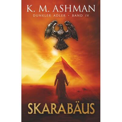Ashman, K. M. - Dunkler Adler IV: Skarabäus - Preis vom 22.09.2026 03:35:57 h Ashman, K. M. - Dunkler Adler IV: Skarabäus - Preis vom 22.09.2026 03:35:57 h