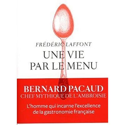 Frédéric Laffont - Une vie par le menu - Preis vom 22.06.2026 11:45:37 h Frédéric Laffont - Une vie par le menu - Preis vom 22.06.2026 11:45:37 h