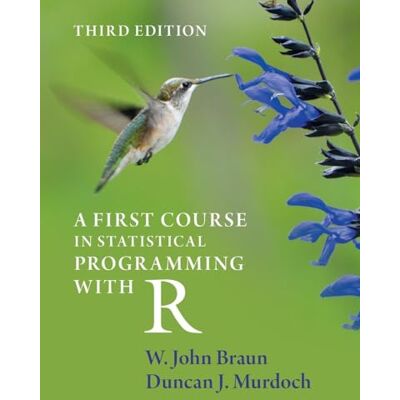 Braun A First Course in Statistical Programming with R - Preis vom 19.06.2026 05:29:47 h Braun A First Course in Statistical Programming with R - Preis vom 19.06.2026 05:29:47 h