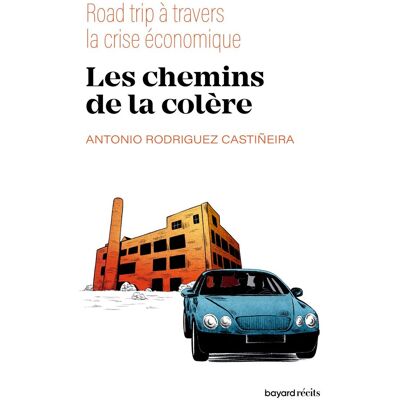 Rodriguez Les chemins de la colère : road trip à travers la crise économique - Preis vom 07.08.2026 11:47:26 h Rodriguez Les chemins de la colère : road trip à travers la crise économique - Preis vom 07.08.2026 11:47:26 h