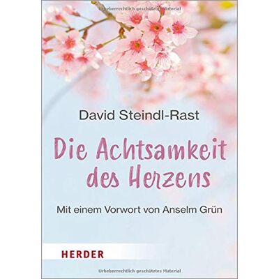 David Steindl-Rast - Die Achtsamkeit des Herzens (HERDER spektrum) - Preis vom 17.06.2026 05:34:31 h David Steindl-Rast - Die Achtsamkeit des Herzens (HERDER spektrum) - Preis vom 17.06.2026 05:34:31 h