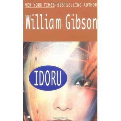 Gibson Idoru - Preis vom 18.06.2026 05:44:55 h Gibson Idoru - Preis vom 18.06.2026 05:44:55 h