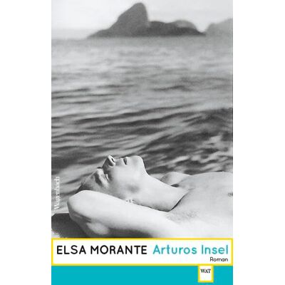 Elsa Morante - Arturos Insel (Wagenbachs andere Taschenbücher) - Preis vom 22.09.2026 03:35:57 h Elsa Morante - Arturos Insel (Wagenbachs andere Taschenbücher) - Preis vom 22.09.2026 03:35:57 h