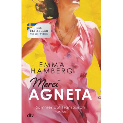 Emma Hamberg - Merci Agneta: Roman Liebe und Lebensfreude in der Provence: Die Fortsetzung des Sommer-Bestsellers (Neuanfang auf Französisch, Band 2) - Preis vom 24.06.2026 19:44:00 h Emma Hamberg - Merci Agneta: Roman Liebe und Lebensfreude in der Provence: Die Fortsetzung des Sommer-Bestsellers (Neuanfang auf Französisch, Band 2) - Preis vom 24.06.2026 19:44:00 h