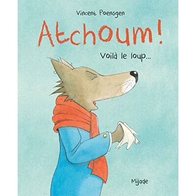 Vincent Atchoum ! Voilà le loup... - Preis vom 22.06.2026 23:23:57 h Vincent Atchoum ! Voilà le loup... - Preis vom 22.06.2026 23:23:57 h