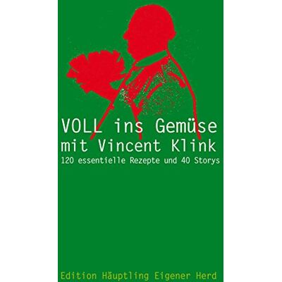 VOLL INS GEMÜSE MIT VINCENT KLINK: Wir schnallen den Gürtel weiter - Preis vom 23.06.2026 11:45:09 h VOLL INS GEMÜSE MIT VINCENT KLINK: Wir schnallen den Gürtel weiter - Preis vom 23.06.2026 11:45:09 h