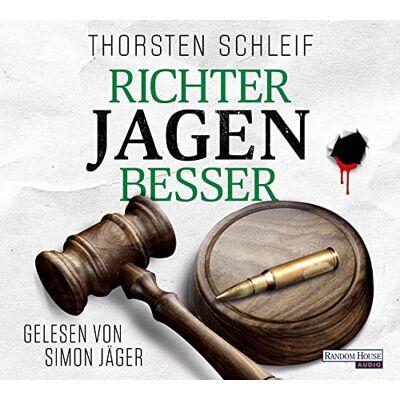 Thorsten Schleif - Richter jagen besser (Die Siggi Buckmann-Reihe, Band 2) - Preis vom 24.06.2026 19:44:00 h Thorsten Schleif - Richter jagen besser (Die Siggi Buckmann-Reihe, Band 2) - Preis vom 24.06.2026 19:44:00 h