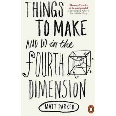 Parker Things to Make and Do in the Fourth Dimension - Preis vom 24.06.2026 19:44:00 h Parker Things to Make and Do in the Fourth Dimension - Preis vom 24.06.2026 19:44:00 h