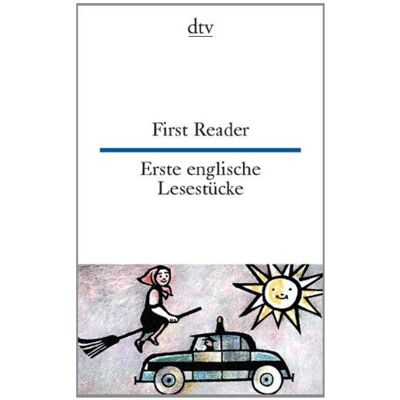 First Reader Erste englische Lesestücke - Preis vom 26.06.2026 19:40:26 h First Reader Erste englische Lesestücke - Preis vom 26.06.2026 19:40:26 h