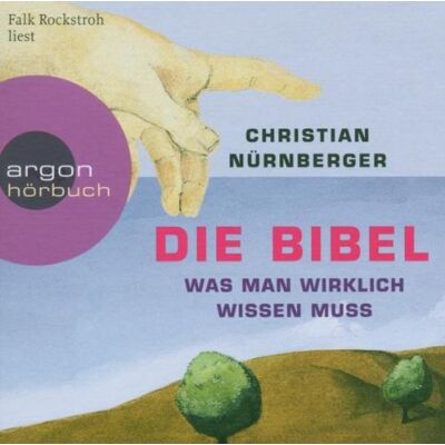 Christian Nürnberger - Die Bibel. 6 CDs: Was man wirklich wissen muss - Preis vom 22.06.2026 23:23:57 h Christian Nürnberger - Die Bibel. 6 CDs: Was man wirklich wissen muss - Preis vom 22.06.2026 23:23:57 h