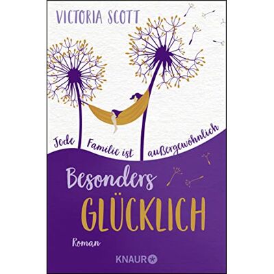 Scott Besonders glücklich: Roman. Jede Familie ist außergewöhnlich - Preis vom 16.06.2026 05:30:18 h Scott Besonders glücklich: Roman. Jede Familie ist außergewöhnlich - Preis vom 16.06.2026 05:30:18 h