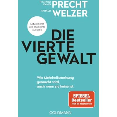 Precht, Prof. Dr. Richard David - Die vierte Gewalt: Wie Mehrheitsmeinung gemacht wird – auch wenn sie keine ist - Aktualisierte und erweiterte Ausgabe - Preis vom 23.06.2026 11:45:09 h Precht, Prof. Dr. Richard David - Die vierte Gewalt: Wie Mehrheitsmeinung gemacht wird – auch wenn sie keine ist - Aktualisierte und erweiterte Ausgabe - Preis vom 23.06.2026 11:45:09 h