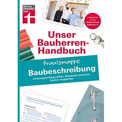 Marc Bauherren Praxismappe - Baubeschreibung: Leistungsumfang prüfen, Standards bewerten, Kosten vergleichen (Unser Bauherren-Handbuch Praxismappen) - Preis vom 21.06.2026 05:42:24 h Marc Bauherren Praxismappe - Baubeschreibung: Leistungsumfang prüfen, Standards bewerten, Kosten vergleichen (Unser Bauherren-Handbuch Praxismappen) - Preis vom 21.06.2026 05:42:24 h