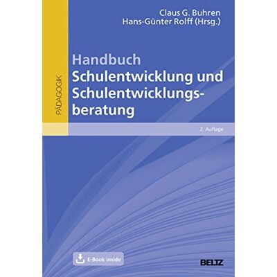 Claus G. Buhren - Handbuch Schulentwicklung und Schulentwicklungsberatung: Mit E-Book inside - Preis vom 17.06.2026 05:34:31 h Claus G. Buhren - Handbuch Schulentwicklung und Schulentwicklungsberatung: Mit E-Book inside - Preis vom 17.06.2026 05:34:31 h