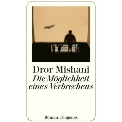 Dror Mishani - Die Möglichkeit eines Verbrechens (detebe) - Preis vom 23.06.2026 11:45:09 h Dror Mishani - Die Möglichkeit eines Verbrechens (detebe) - Preis vom 23.06.2026 11:45:09 h