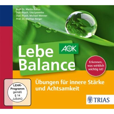 Martin Bohus - Lebe Balance: Übungen für innere Stärke und Achtsamkeit - Preis vom 17.06.2026 05:34:31 h Martin Bohus - Lebe Balance: Übungen für innere Stärke und Achtsamkeit - Preis vom 17.06.2026 05:34:31 h