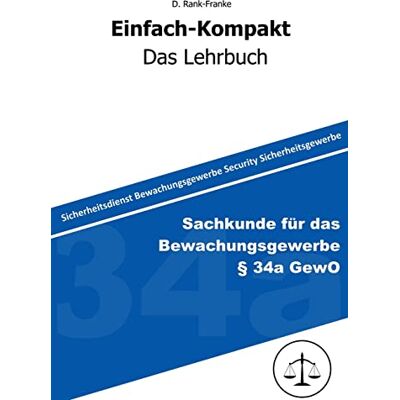 Franke Sachkundeprüfung gem. § 34a GewO - Preis vom 24.06.2026 07:42:13 h Franke Sachkundeprüfung gem. § 34a GewO - Preis vom 24.06.2026 07:42:13 h