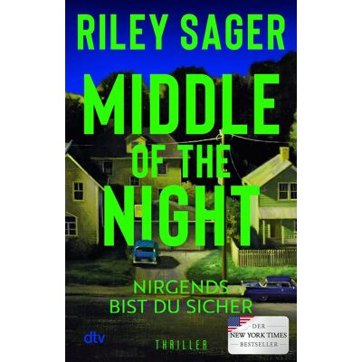 Riley Sager - Middle of the Night: Thriller Der New-York-Times-Bestseller »Voller Spannung, Dringlichkeit, Atmosphäre und Gefühl – das ist Riley Sager in Höchstform.« LEE CHILD - Preis vom 24.06.2026 19:44:00 h Riley Sager - Middle of the Night: Thriller Der New-York-Times-Bestseller »Voller Spannung, Dringlichkeit, Atmosphäre und Gefühl – das ist Riley Sager in Höchstform.« LEE CHILD - Preis vom 24.06.2026 19:44:00 h