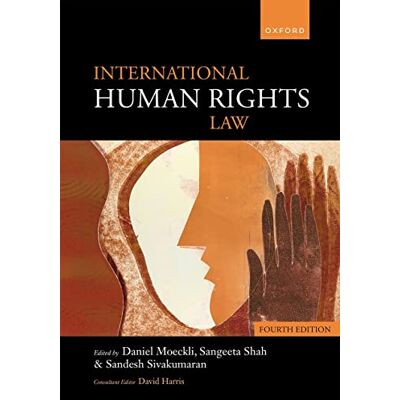 Daniel Moeckli - International Human Rights Law - Preis vom 07.08.2026 11:47:26 h Daniel Moeckli - International Human Rights Law - Preis vom 07.08.2026 11:47:26 h
