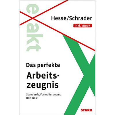 Jürgen Hesse - Hesse/Schrader: EXAKT - Das perfekte Arbeitszeugnis + eBook - Preis vom 16.06.2026 05:30:18 h Jürgen Hesse - Hesse/Schrader: EXAKT - Das perfekte Arbeitszeugnis + eBook - Preis vom 16.06.2026 05:30:18 h