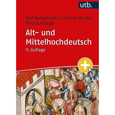 Bergmann Alt- und Mittelhochdeutsch: Arbeitsbuch zur Grammatik der älteren deutschen Sprachstufen und zur deutschen Sprachgeschichte - Preis vom 23.06.2026 11:45:09 h Bergmann Alt- und Mittelhochdeutsch: Arbeitsbuch zur Grammatik der älteren deutschen Sprachstufen und zur deutschen Sprachgeschichte - Preis vom 23.06.2026 11:45:09 h