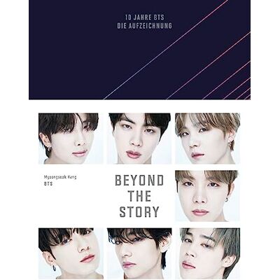 Myeongseok Kang - Beyond The Story: 10 Jahre BTS - Die Aufzeichnung Deutsche Ausgabe des ersten und einzigen offiziellen Buchs von BTS, veröffentlicht zur Feier des 10-jährigen Jubiläums - Preis vom 22.06.2026 11:45:37 h Myeongseok Kang - Beyond The Story: 10 Jahre BTS - Die Aufzeichnung Deutsche Ausgabe des ersten und einzigen offiziellen Buchs von BTS, veröffentlicht zur Feier des 10-jährigen Jubiläums - Preis vom 22.06.2026 11:45:37 h