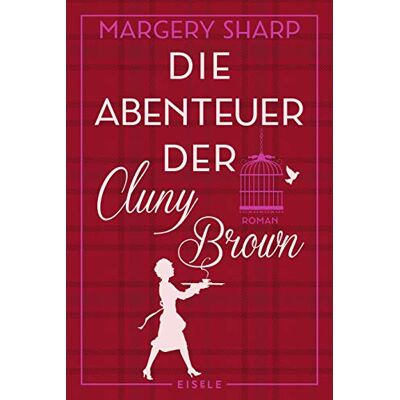 Margery Sharp - Die Abenteuer der Cluny Brown: Roman - Preis vom 22.09.2026 03:35:57 h Margery Sharp - Die Abenteuer der Cluny Brown: Roman - Preis vom 22.09.2026 03:35:57 h