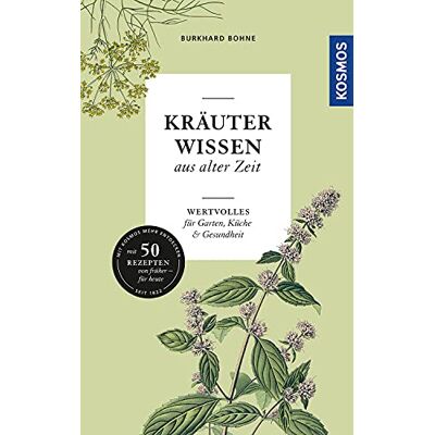 Burkhard Bohne - Kräuterwissen aus alter Zeit: Wertvolles für Garten, Küche und Gesundheit - Preis vom 22.06.2026 23:23:57 h Burkhard Bohne - Kräuterwissen aus alter Zeit: Wertvolles für Garten, Küche und Gesundheit - Preis vom 22.06.2026 23:23:57 h