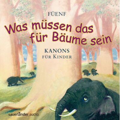 Füenf - »Was müssen das für Bäume sein...«: 25 Kanons für Kinder - Preis vom 22.06.2026 11:45:37 h Füenf - »Was müssen das für Bäume sein...«: 25 Kanons für Kinder - Preis vom 22.06.2026 11:45:37 h