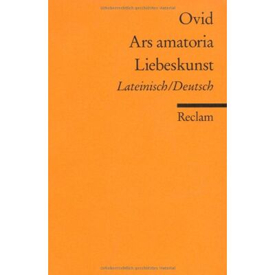 Ovid - Ars amatoria /Liebeskunst: Lat. /Dt. - Preis vom 17.06.2026 05:34:31 h Ovid - Ars amatoria /Liebeskunst: Lat. /Dt. - Preis vom 17.06.2026 05:34:31 h