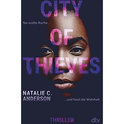 Anderson, Natalie C. - City of Thieves: Thriller: Spannende Story in Afrika mit starken Themen - Preis vom 24.06.2026 19:44:00 h Anderson, Natalie C. - City of Thieves: Thriller: Spannende Story in Afrika mit starken Themen - Preis vom 24.06.2026 19:44:00 h