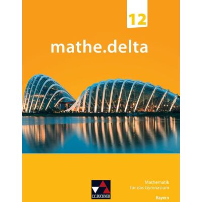 Bergmann mathe.delta – Bayern Sek II / mathe.delta Bayern 12: Mathematik für das Gymnasium (mathe.delta – Bayern Sek II: Mathematik für das Gymnasium) - Preis vom 16.06.2026 05:30:18 h Bergmann mathe.delta – Bayern Sek II / mathe.delta Bayern 12: Mathematik für das Gymnasium (mathe.delta – Bayern Sek II: Mathematik für das Gymnasium) - Preis vom 16.06.2026 05:30:18 h
