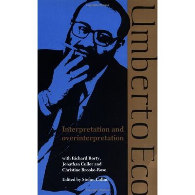 ECO Interpretation & Overinterpretation (Tanner Lectures in Human Values) - Preis vom 24.06.2026 19:44:00 h ECO Interpretation & Overinterpretation (Tanner Lectures in Human Values) - Preis vom 24.06.2026 19:44:00 h