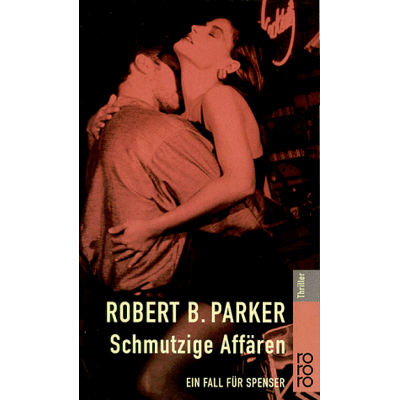 Parker Schmutzige Affären. Ein Fall für Spenser. - Preis vom 24.06.2026 19:44:00 h Parker Schmutzige Affären. Ein Fall für Spenser. - Preis vom 24.06.2026 19:44:00 h