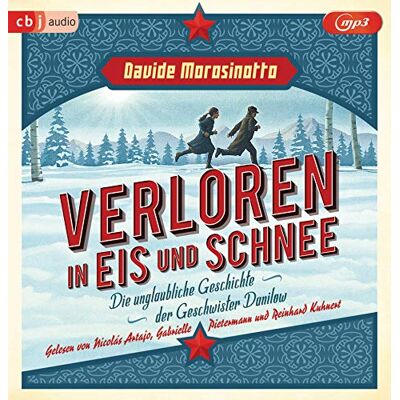 Davide Morosinotto - Verloren in Eis und Schnee: Die unglaubliche Geschichte der Geschwister Danilow - Preis vom 26.06.2026 07:41:50 h Davide Morosinotto - Verloren in Eis und Schnee: Die unglaubliche Geschichte der Geschwister Danilow - Preis vom 26.06.2026 07:41:50 h