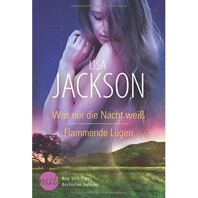 Jackson Was nur die Nacht weiß / Flammende Lügen (New York Times Bestseller Autoren: Romance) - Preis vom 16.06.2026 05:30:18 h Jackson Was nur die Nacht weiß / Flammende Lügen (New York Times Bestseller Autoren: Romance) - Preis vom 16.06.2026 05:30:18 h