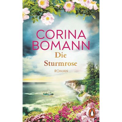 Corina Bomann - Die Sturmrose - Preis vom 07.08.2026 11:47:26 h Corina Bomann - Die Sturmrose - Preis vom 07.08.2026 11:47:26 h