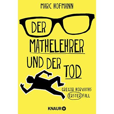 Marc Der Mathelehrer und der Tod: Gregor Horvaths erster Fall (Lehrer Horvath ermittelt, Band 1) - Preis vom 20.06.2026 05:23:55 h Marc Der Mathelehrer und der Tod: Gregor Horvaths erster Fall (Lehrer Horvath ermittelt, Band 1) - Preis vom 20.06.2026 05:23:55 h