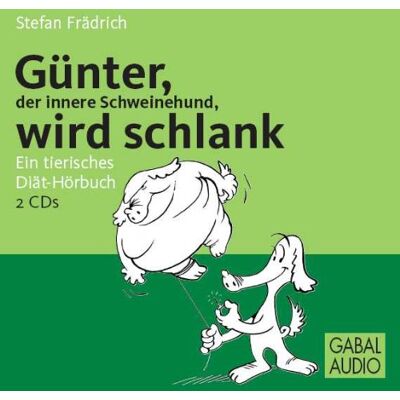Stefan Frädrich - Günter, der innere Schweinehund, wird schlank. CD: Ein tierisches Diät-Hörbuch - Preis vom 22.06.2026 11:45:37 h Stefan Frädrich - Günter, der innere Schweinehund, wird schlank. CD: Ein tierisches Diät-Hörbuch - Preis vom 22.06.2026 11:45:37 h