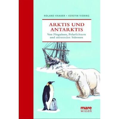 Roland Arktis und Antarktis: Von Pinguinen, Polarlichtern und stürzenden Stürmen - Preis vom 23.06.2026 11:45:09 h Roland Arktis und Antarktis: Von Pinguinen, Polarlichtern und stürzenden Stürmen - Preis vom 23.06.2026 11:45:09 h