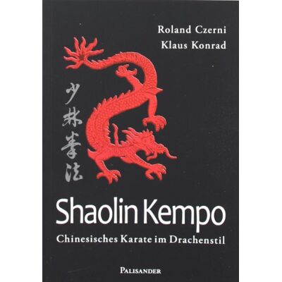Roland Shaolin Kempo: Chinesisches Karate im Drachenstil - Preis vom 22.06.2026 11:45:37 h Roland Shaolin Kempo: Chinesisches Karate im Drachenstil - Preis vom 22.06.2026 11:45:37 h