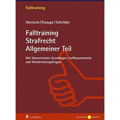 Stefanie Harnisch - Falltraining Strafrecht Allgemeiner Teil - Preis vom 16.06.2026 05:30:18 h Stefanie Harnisch - Falltraining Strafrecht Allgemeiner Teil - Preis vom 16.06.2026 05:30:18 h