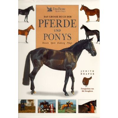 Judith Draper - Das große Buch der Pferde und Ponys. Rassen, Sport, Haltung, Pflege - Preis vom 22.09.2026 03:35:57 h Judith Draper - Das große Buch der Pferde und Ponys. Rassen, Sport, Haltung, Pflege - Preis vom 22.09.2026 03:35:57 h