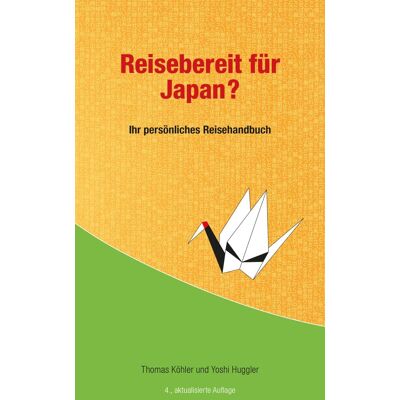 Reisebereit für Japan?: Ihr persönlicher Reiseführer für eine unkomplizierte und sorgenfreie Reise durch Japan - Preis vom 24.06.2026 07:42:13 h Reisebereit für Japan?: Ihr persönlicher Reiseführer für eine unkomplizierte und sorgenfreie Reise durch Japan - Preis vom 24.06.2026 07:42:13 h
