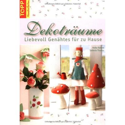 Roland Dekoträume: Liebevoll Genähtes für Zuhause - Preis vom 20.06.2026 05:23:55 h Roland Dekoträume: Liebevoll Genähtes für Zuhause - Preis vom 20.06.2026 05:23:55 h