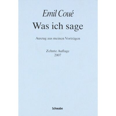 Emile Coué - Was ich sage - Preis vom 22.06.2026 11:45:37 h Emile Coué - Was ich sage - Preis vom 22.06.2026 11:45:37 h