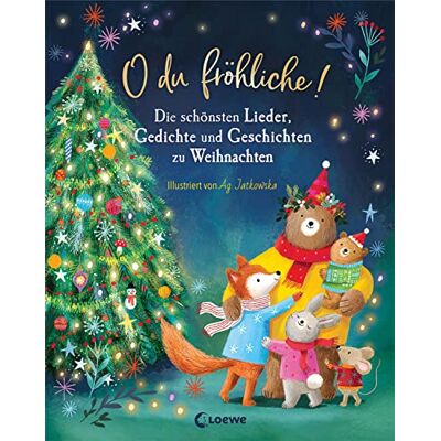 Loewe O du fröhliche!: Die schönsten Lieder, Gedichte und Geschichten zu Weihnachten - Ein festliches Buch für die ganze Familie - Preis vom 22.06.2026 23:23:57 h Loewe O du fröhliche!: Die schönsten Lieder, Gedichte und Geschichten zu Weihnachten - Ein festliches Buch für die ganze Familie - Preis vom 22.06.2026 23:23:57 h
