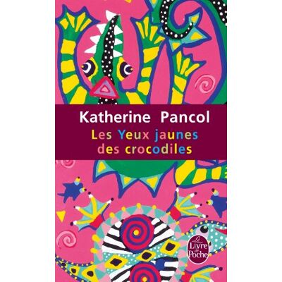 Katherine Pancol - Les yeux jaunes des crocodiles - Preis vom 17.06.2026 05:34:31 h Katherine Pancol - Les yeux jaunes des crocodiles - Preis vom 17.06.2026 05:34:31 h
