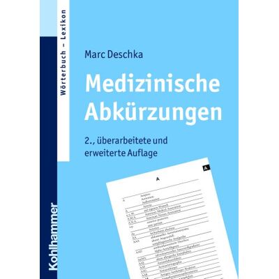 Marc Medizinische Abkürzungen - Preis vom 20.06.2026 05:23:55 h Marc Medizinische Abkürzungen - Preis vom 20.06.2026 05:23:55 h